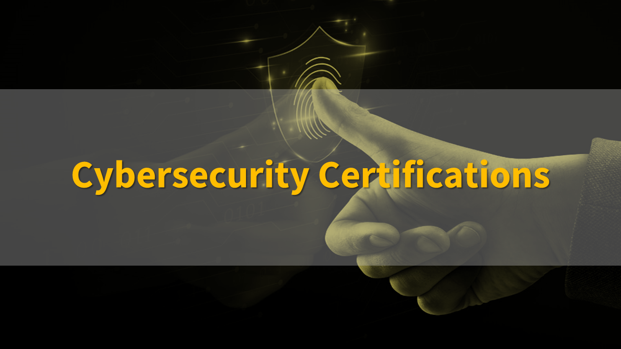 6 Best Cybersecurity Certification Programs To Advance Your Career ...