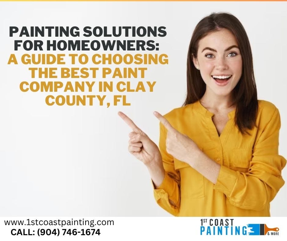 1st Coast Painting Clay County’s 1 Painting Company by
