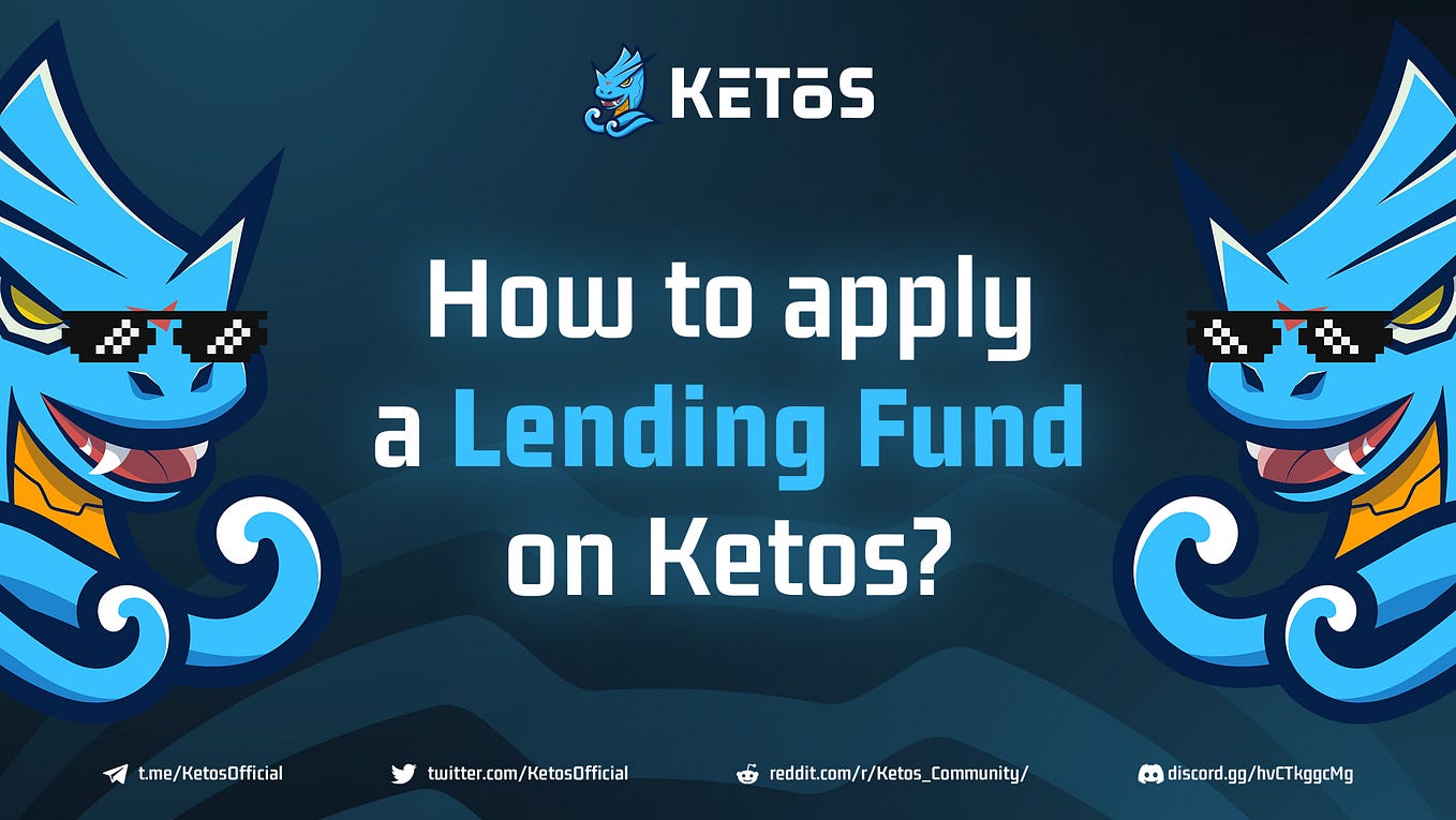 How to apply a Lending Fund on Ketos?