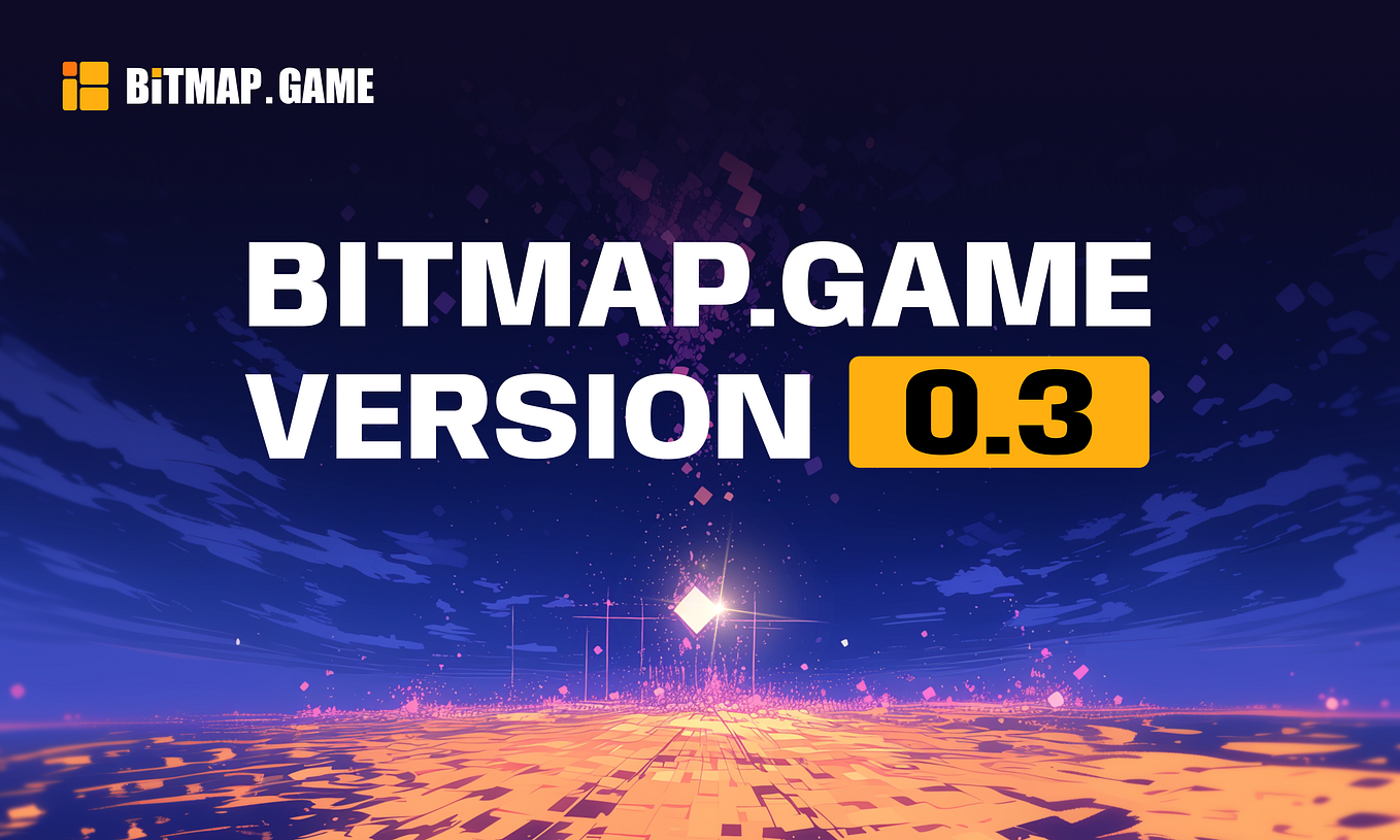 Bitmap.Game Version 0.3 Update | by Bitmap.Game | Sep, 2024 | Medium