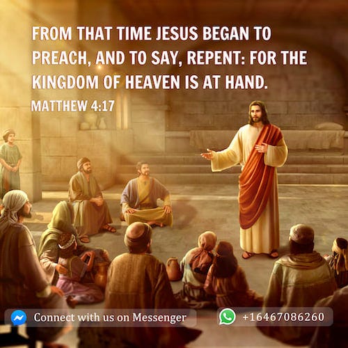 The Meaning of Matthew 4:17 “Repent: for the Kingdom of Heaven Is at Hand”