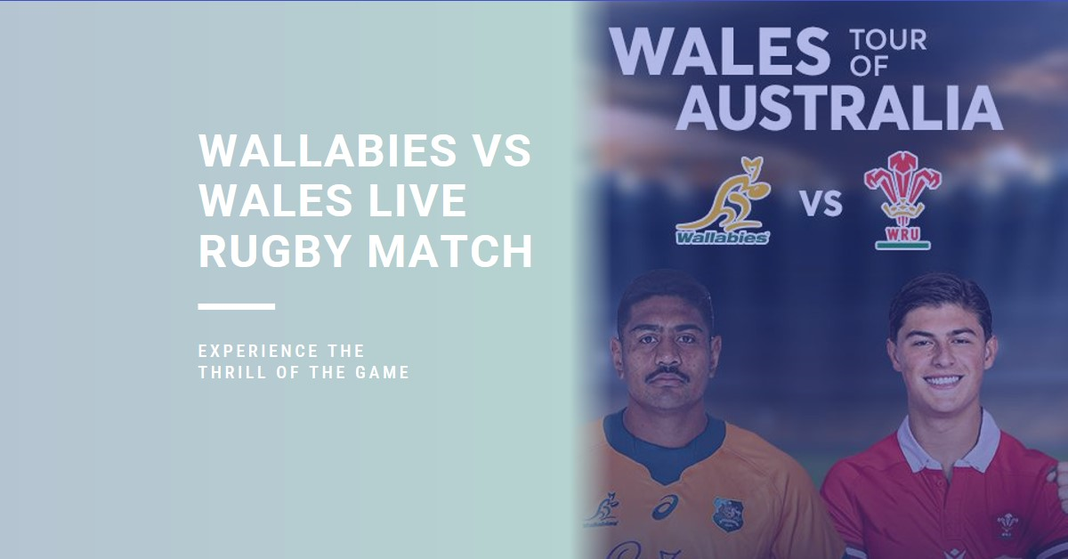 LIVE🔴!! Wallabies Vs. Wales Live (Second Test Match) Rugby TV Channel — Broadcast by