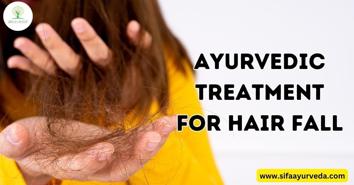 Ayurvedic Treatments for Hair Fall by Muskaansifa May, 2024 Medium