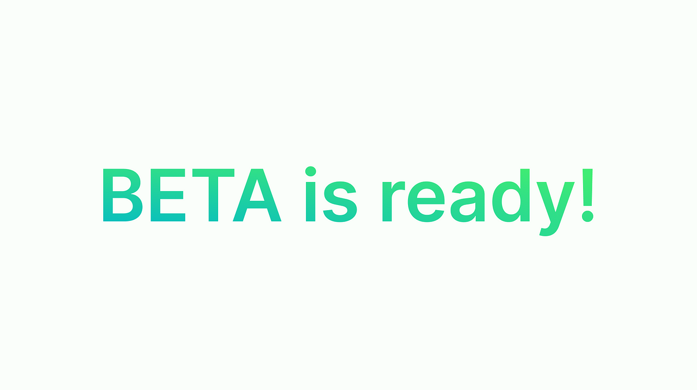 Beta is ready!