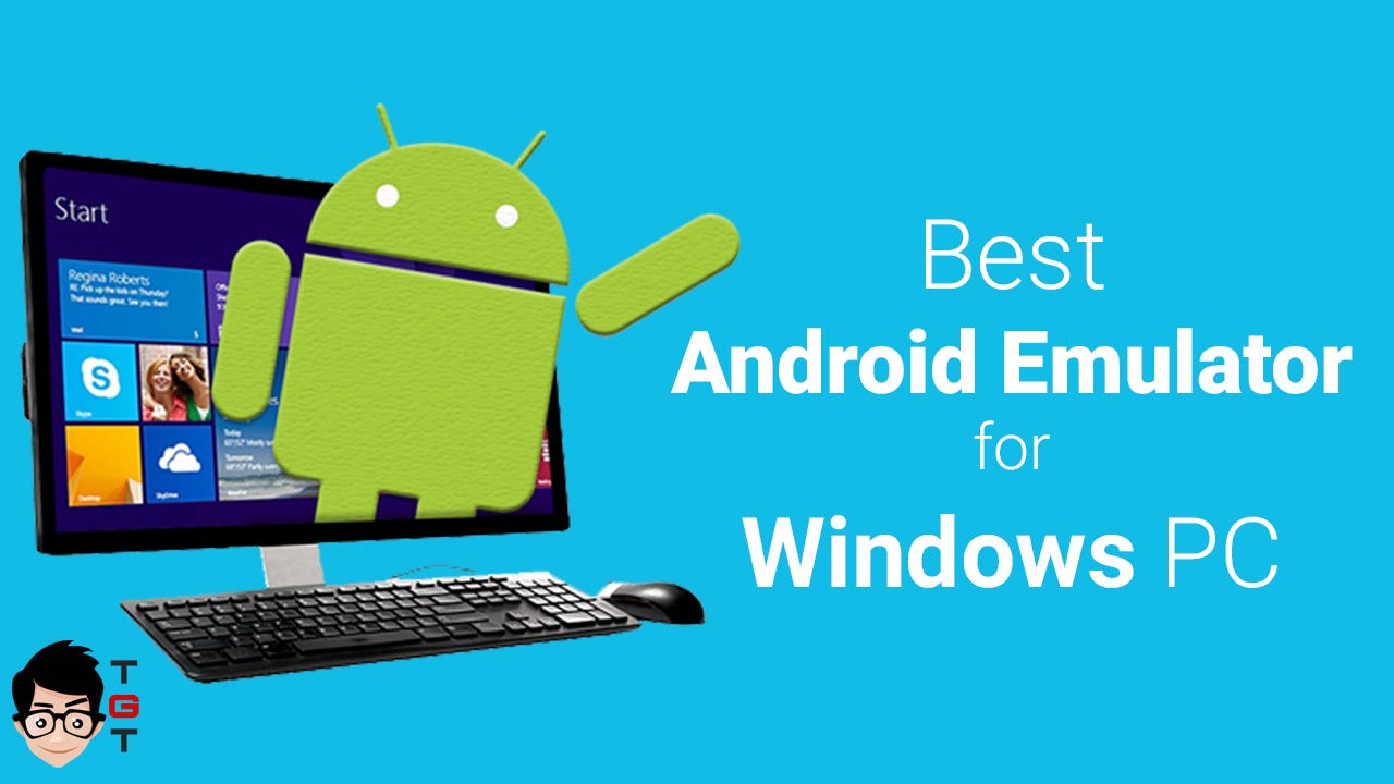 The Best Android Emulator for PC