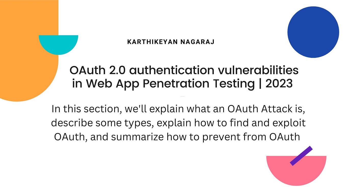 OAuth 2.0 Hacking Simplified — Part 2 — Vulnerabilities and Mitigation ...