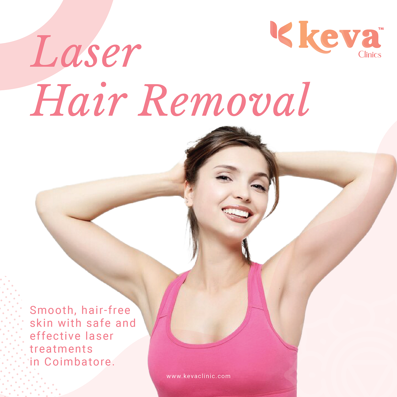 Laser Hair Removal Treatment in Coimbatore Your Ultimate Guide at Keva