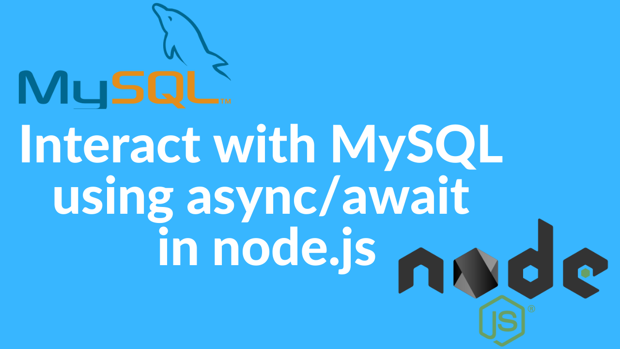 How to store Session in MySQL Database using express-mysql-session | by ...
