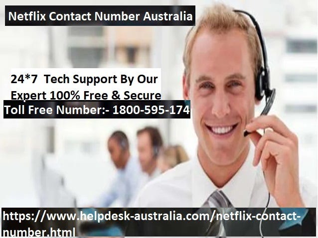 Here You Can Connect To Experts Through Netflix Contact Number Here You Can Connect To Experts Through Netflix Contact Number