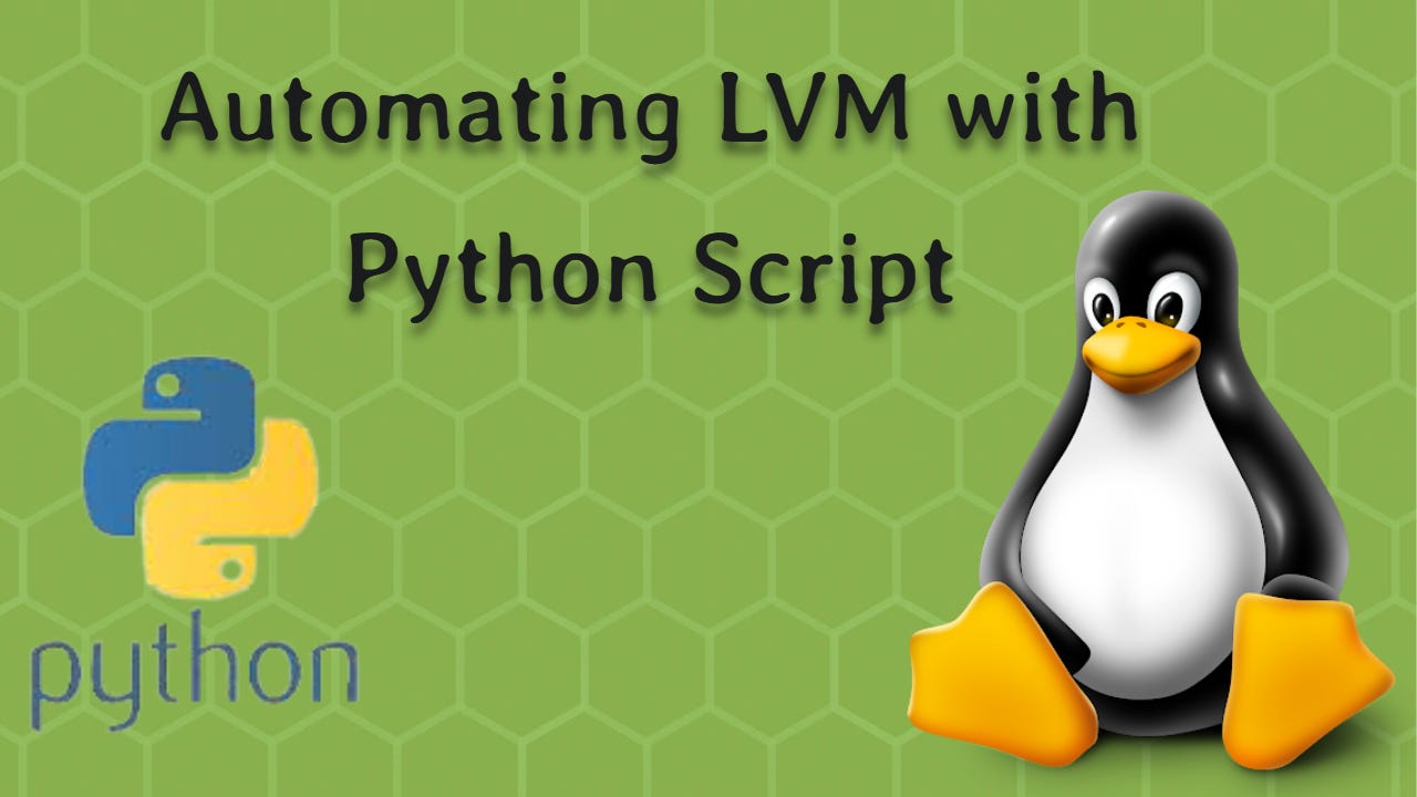 Automating LVM partition using Python Script