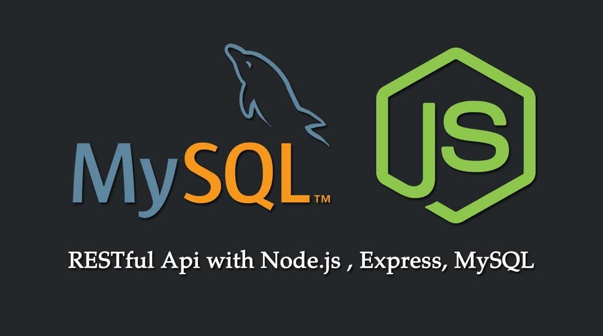 HOW I BUILD CRUD REST API WITH MYSQL, EXPRESS BASIC PART 1 | by ...