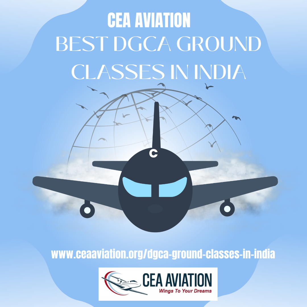 How to Join CEA Aviation For the Best DGCA Ground Classes In Delhi by