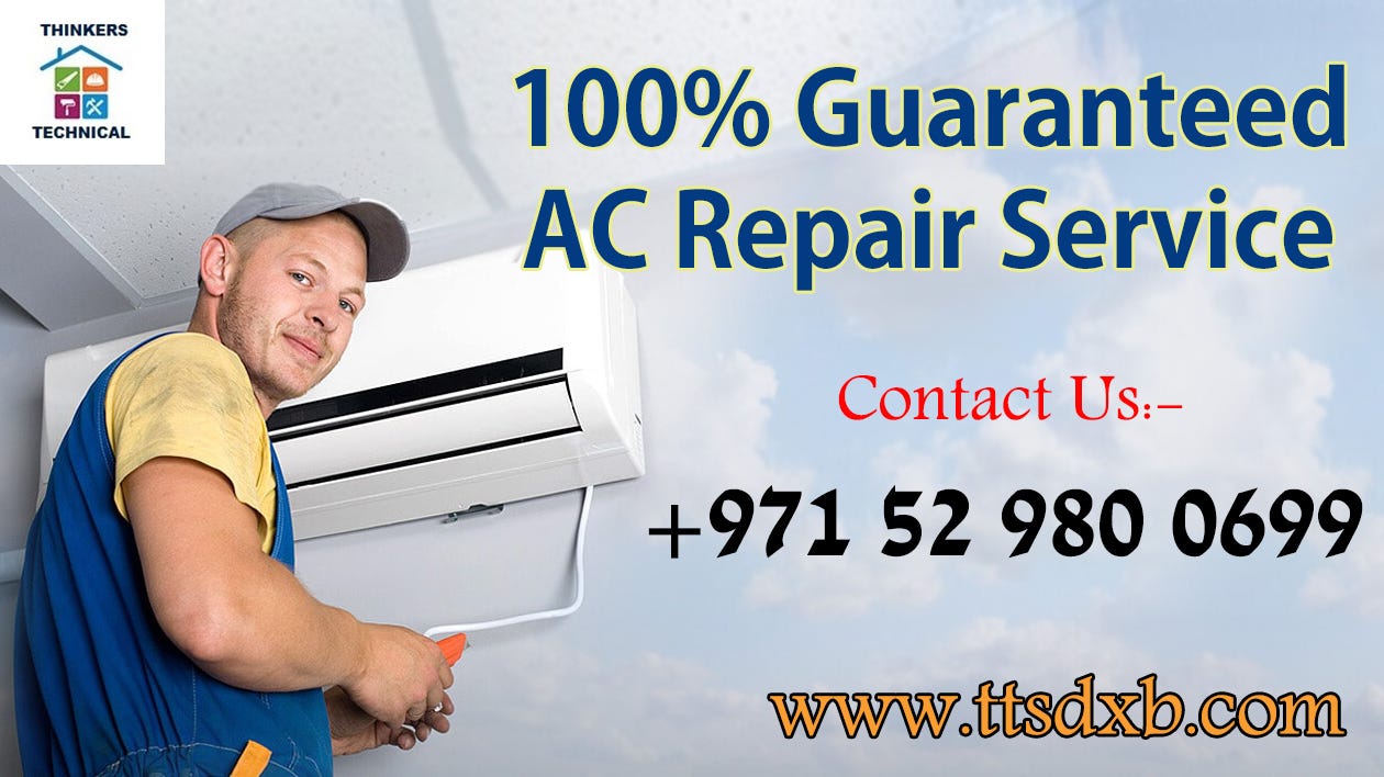 Best Air Conditioner Maintenance Company in Dubai | by Thinkers