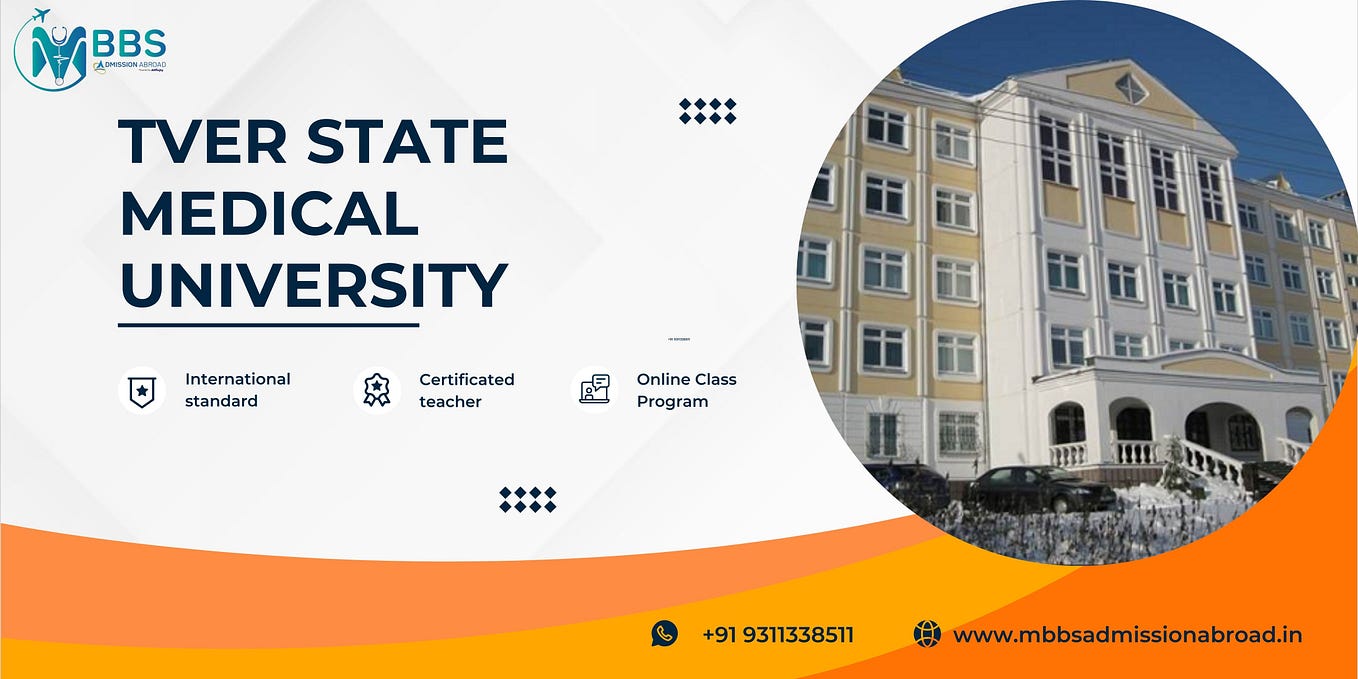Exploring Tver State Medical University: A Comprehensive Guide for 