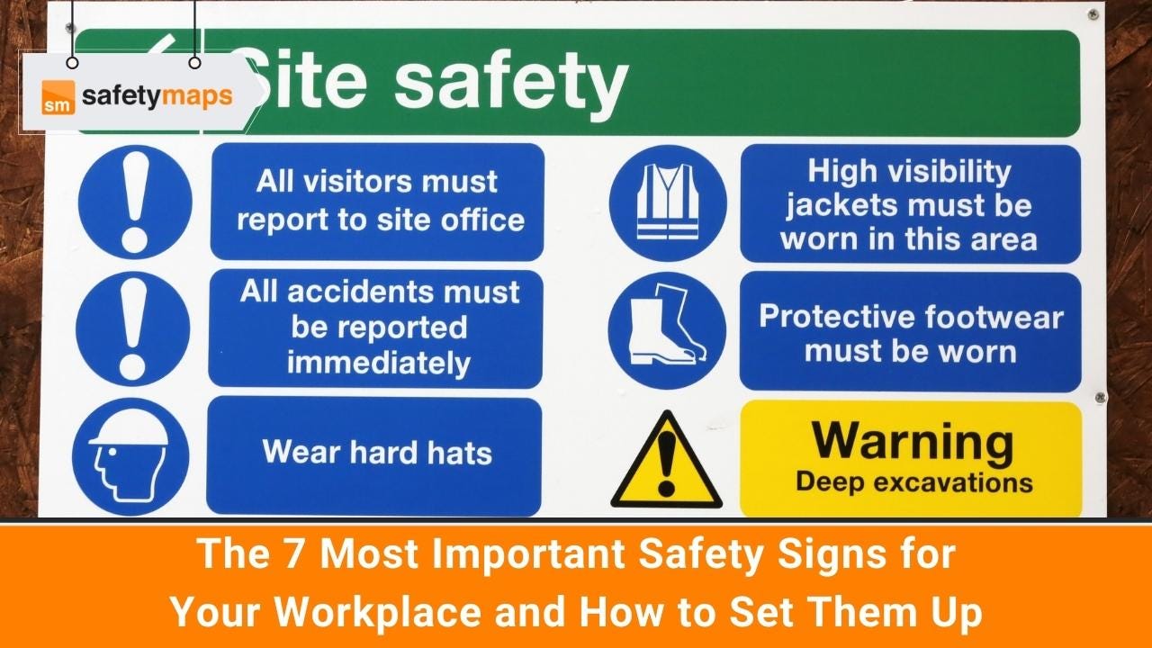 The Importance of Safety Signs in your Workplace Safety Maps Medium