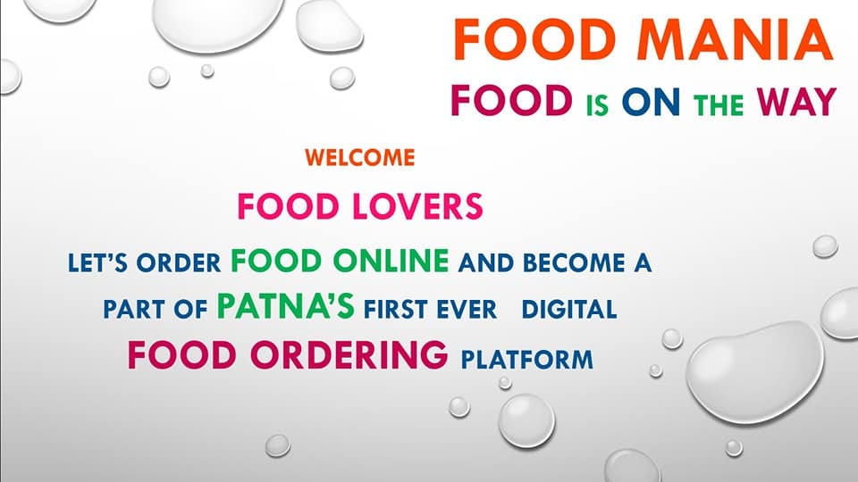 Online food portal in patna. Foodmania is a start up led by team of… by Foodmania Patna Medium