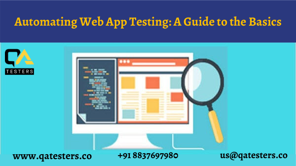Web Application Testing: The Basics of Web App Testing Automation | by ...