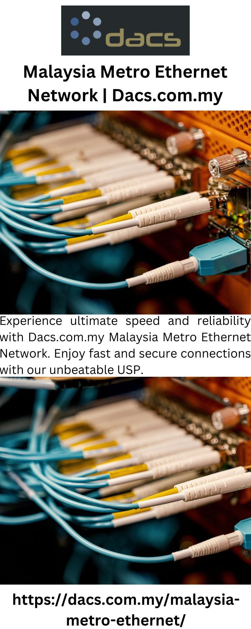 Malaysia Leased Line dacs Medium