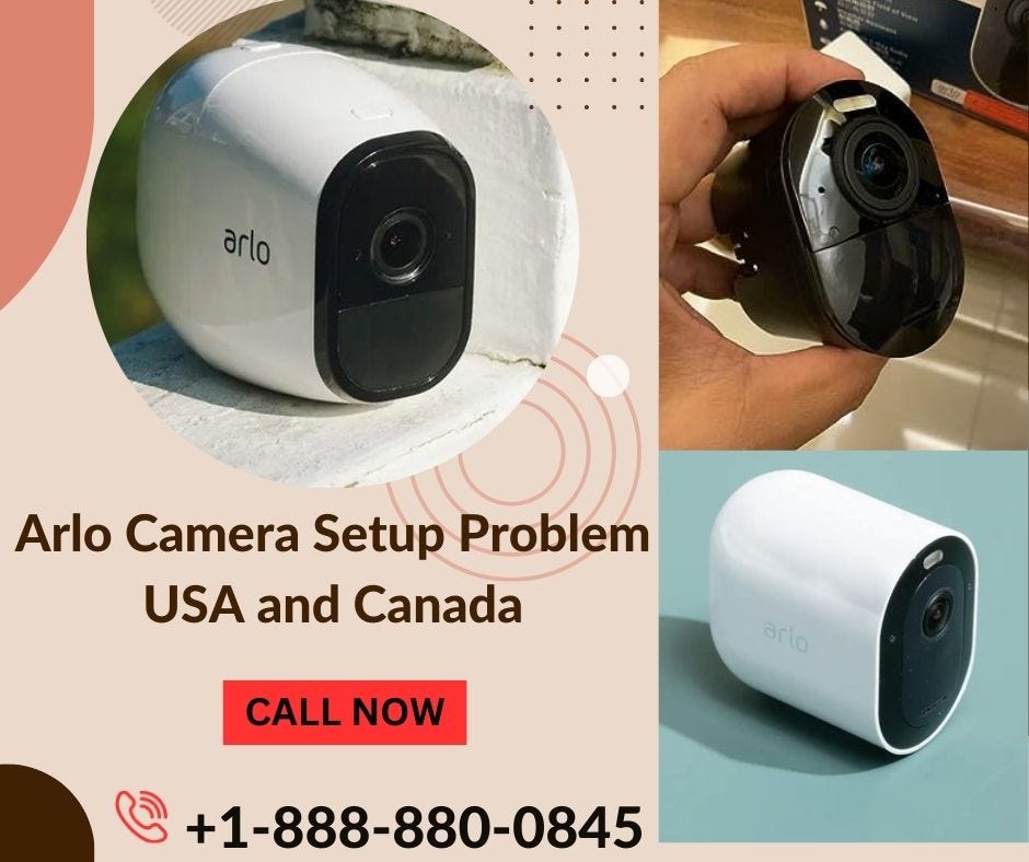 Arlo Essential Camera Setup: Call +1–888–880–0845 - Arlo Online Support -  Medium