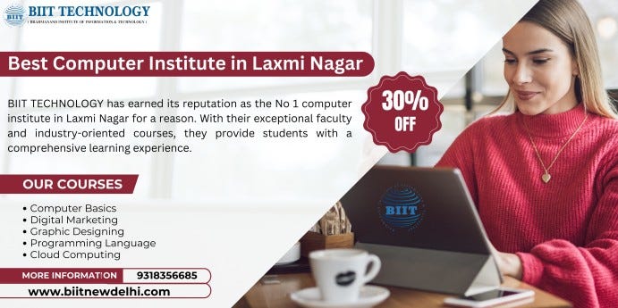 BEST COMPUTER INSTITUTE IN DELHI (BIIT TECHNOLOGY) | Medium
