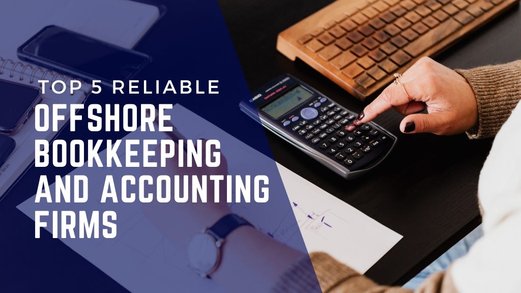 The Benefits and Advantages of Outsourcing Bookkeeping Services in