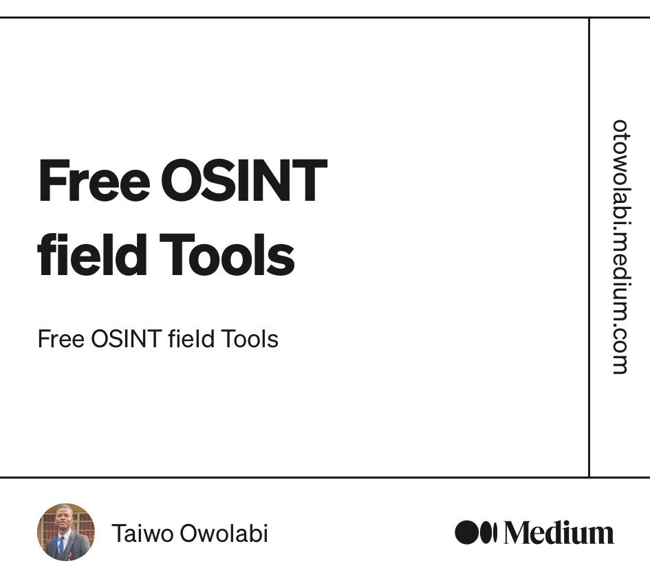 Free OSINT field Tools