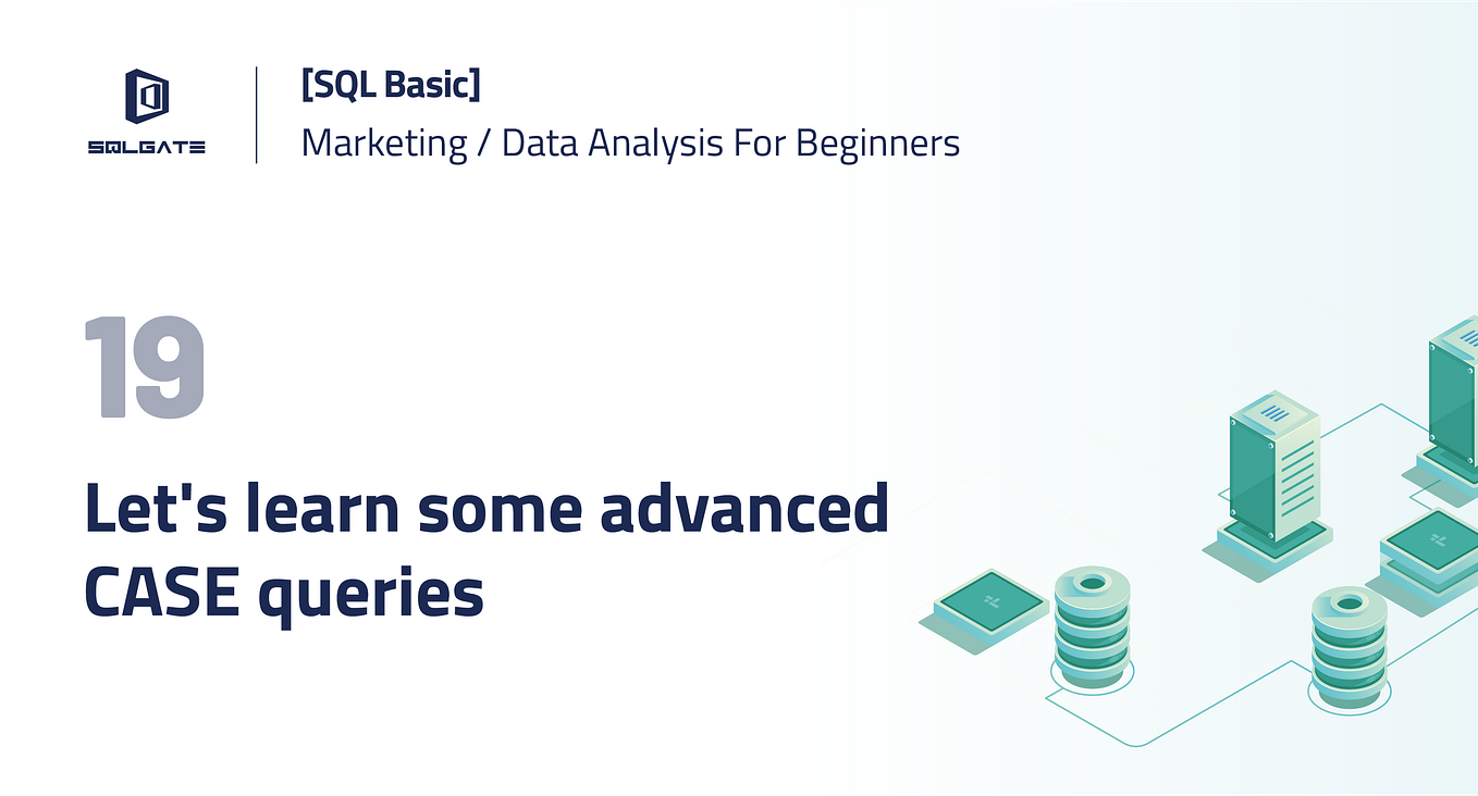[SQL Basic] Let’s learn some advanced JOIN queries! | by SQLGate Global ...