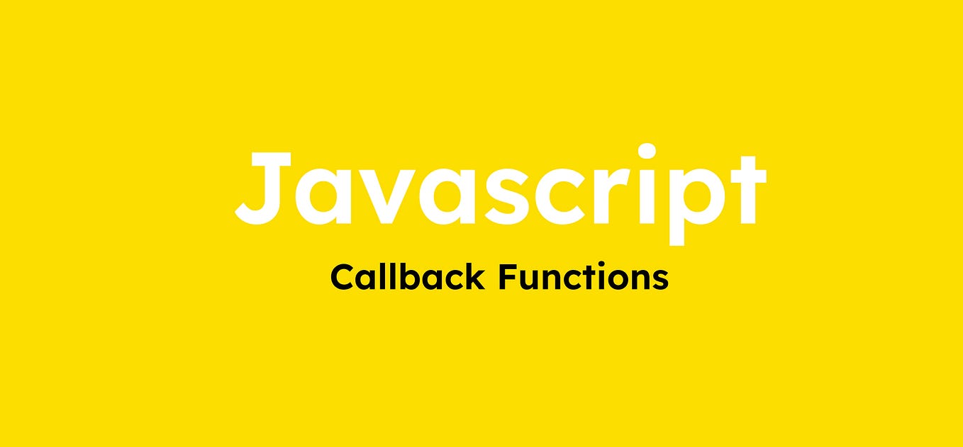 Callback. A callback function is a function which… | by roxyfoxy369 ...