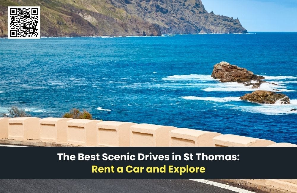 Discover the Beauty of St. Thomas Scenic Routes to Explore by Car by