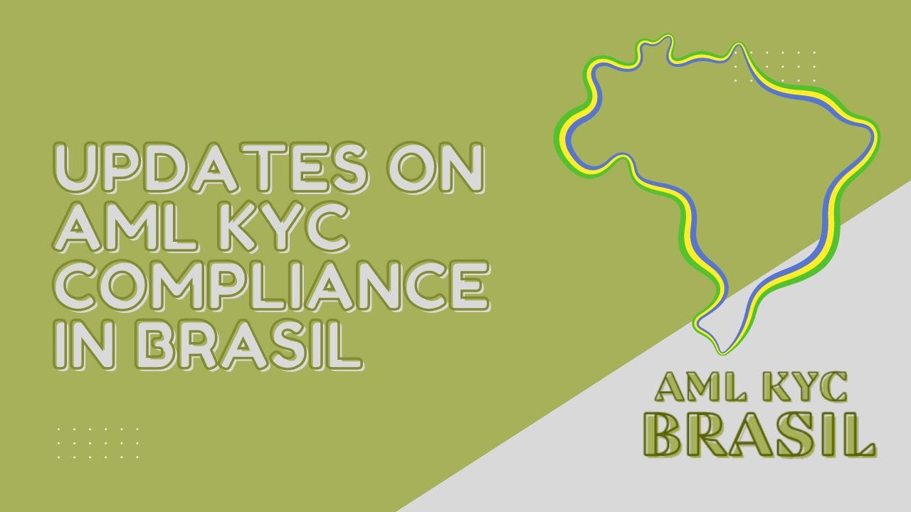 What You Didn’t Know About Brazil’s AML KYC Regulations? : AML KYC ...