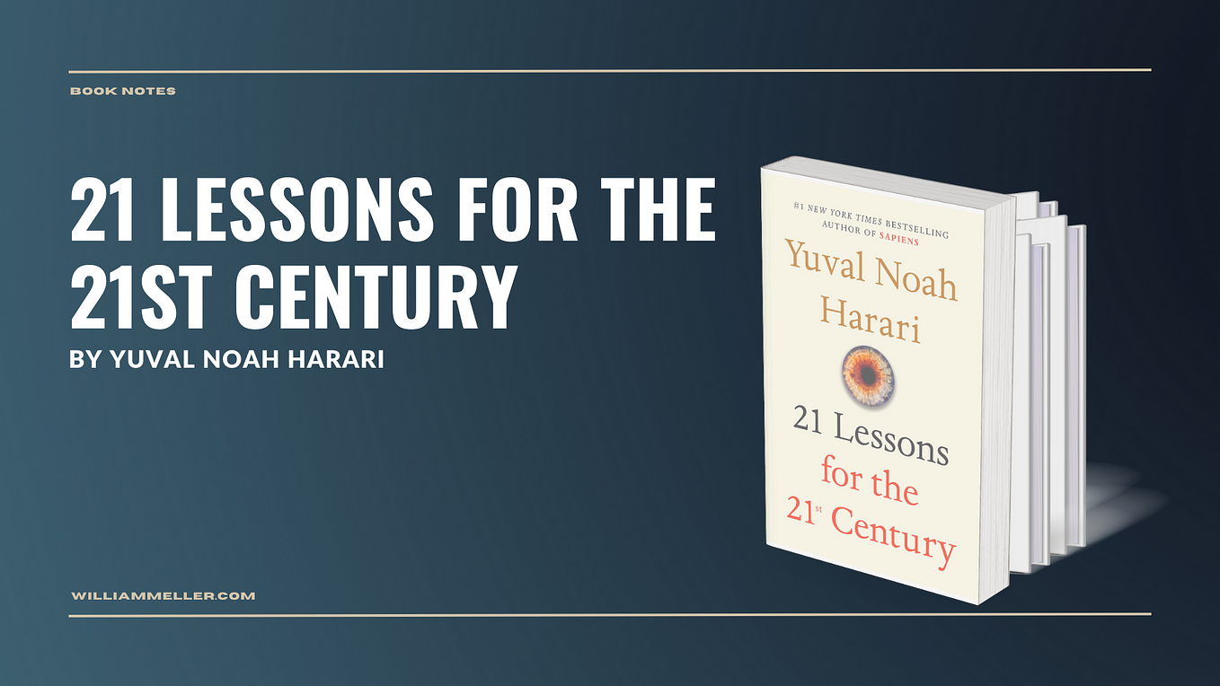 Book Review #76: 21 Lessons for the 21st Century by Yuval Noah Harari