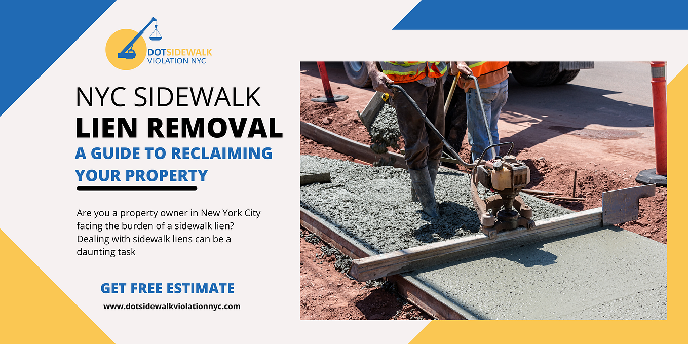 DOT Sidewalk Violation Removal NYC A StepbyStep Guide by Dot