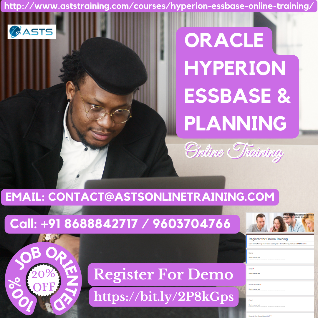 Hyperion Essbase & Planning Online Training ASTS Training Asts Training Medium