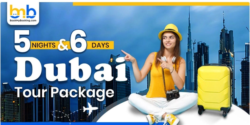 4 Nights 5 Days Dubai Tour Packages A City Of Gold And Luxury By 4 Nights 5 Days Dubai Tour Packages A City Of Gold And Luxury By