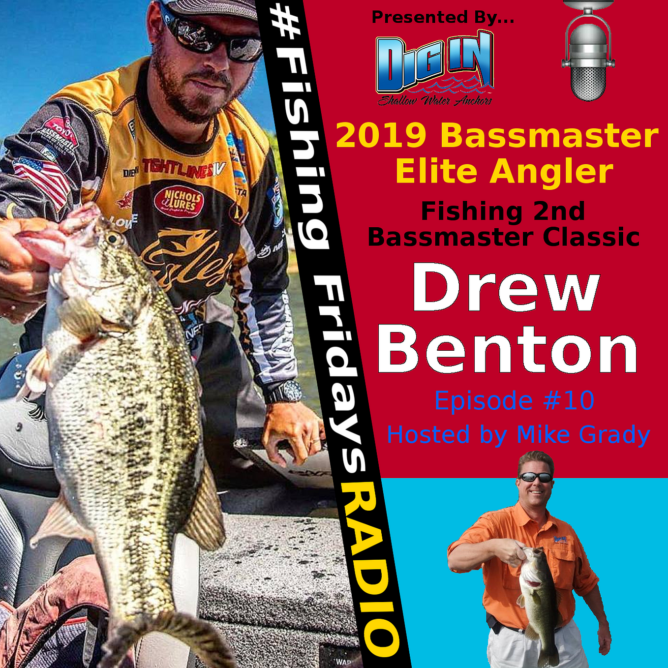 Fishing Fridays Radio Interviews Derek Hudnall, Qualified for 2019  Bassmaster Classic, by Dig In Anchors
