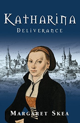 Katharina: Deliverance by Margaret Skea