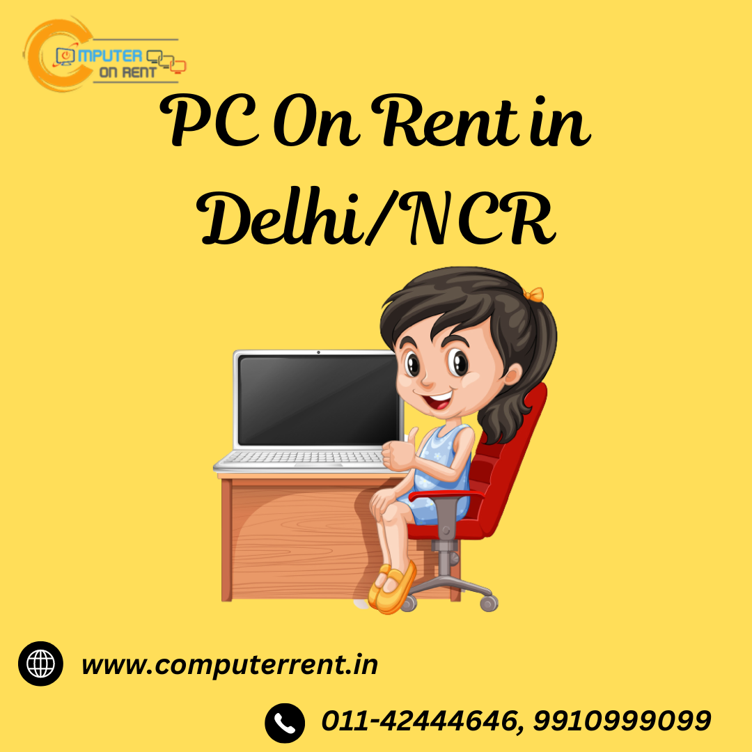 Computer rent in Delhi! 99109999099 Computer on rent Medium
