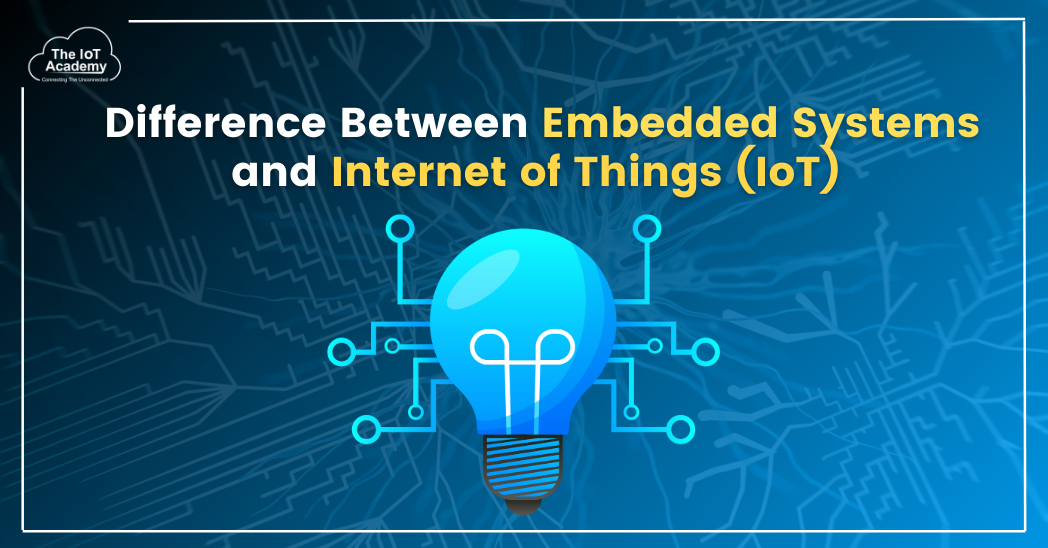 Embedded And General-Purpose Computer Systems | By The IoT Academy | Medium