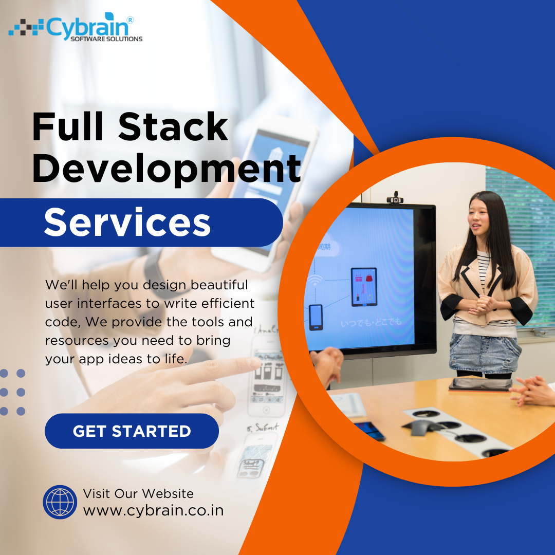Full Stack Development Services in India - Cybrain Software Solutions ...