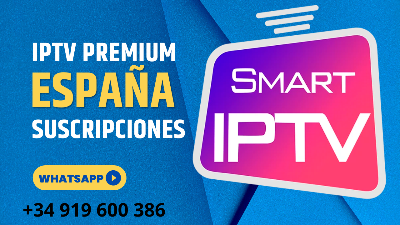 Suscripción de canales IPTV españoles para transmisión en línea
