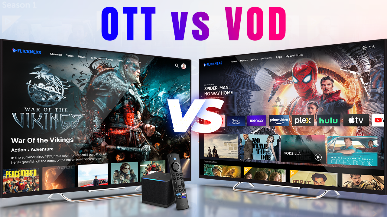 OTT vs VOD Which One is Best?