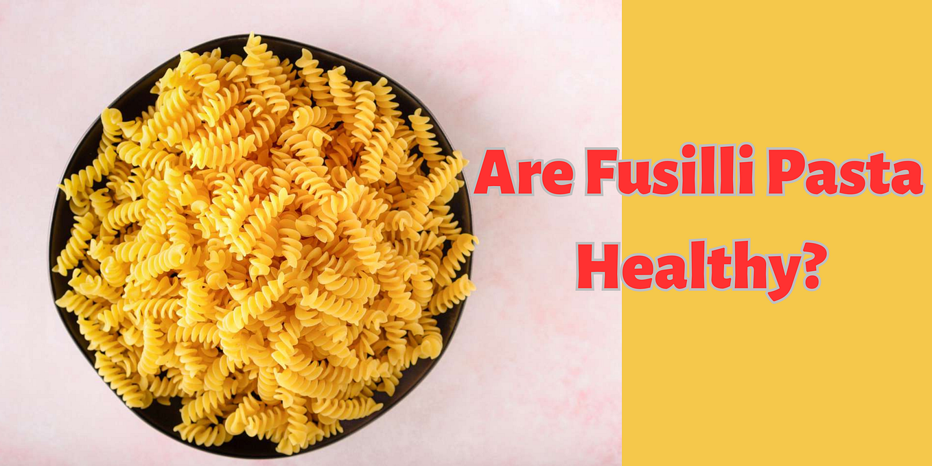 What are 10 Benefits of Eating Pasta? by Lal Gulab Medium