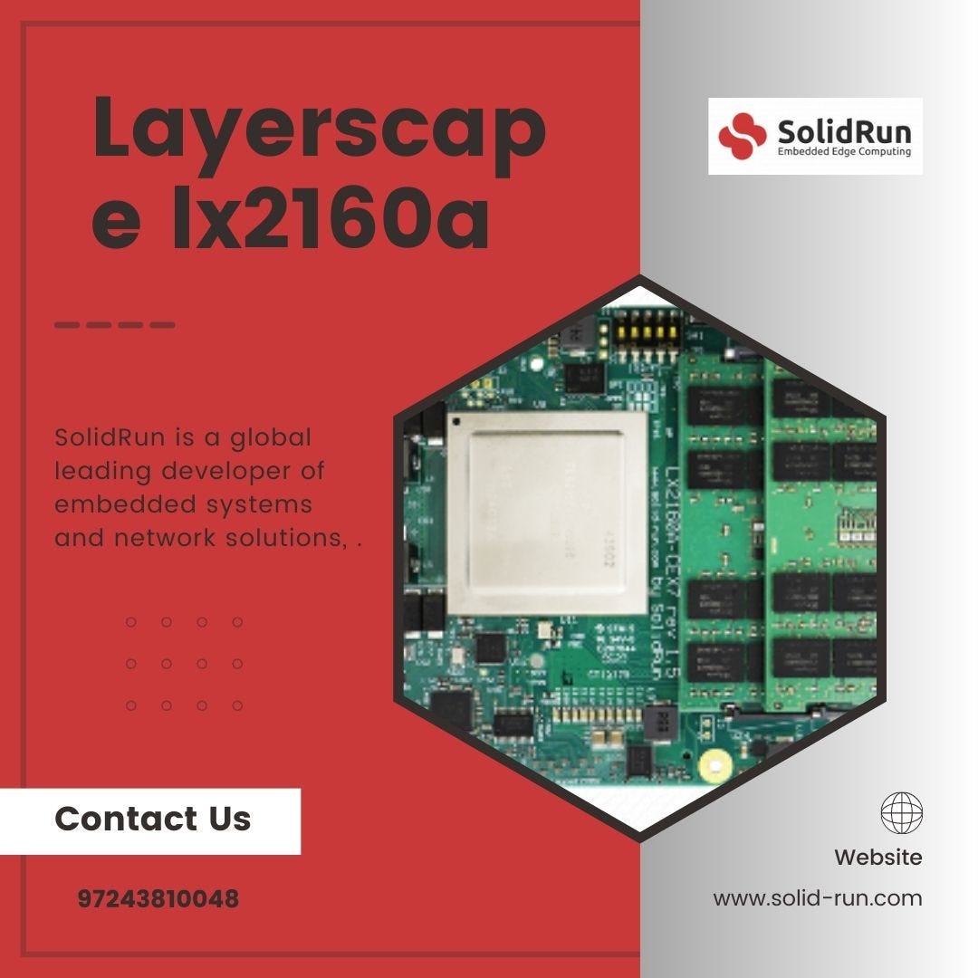 SolidRun’s Layerscape lx2160a - Solidrun - Medium