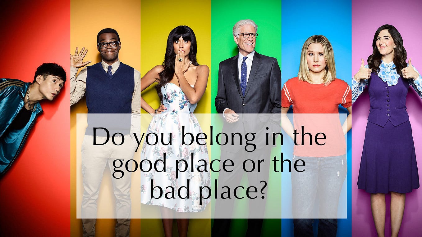 Chasing Goodness in The Good Place