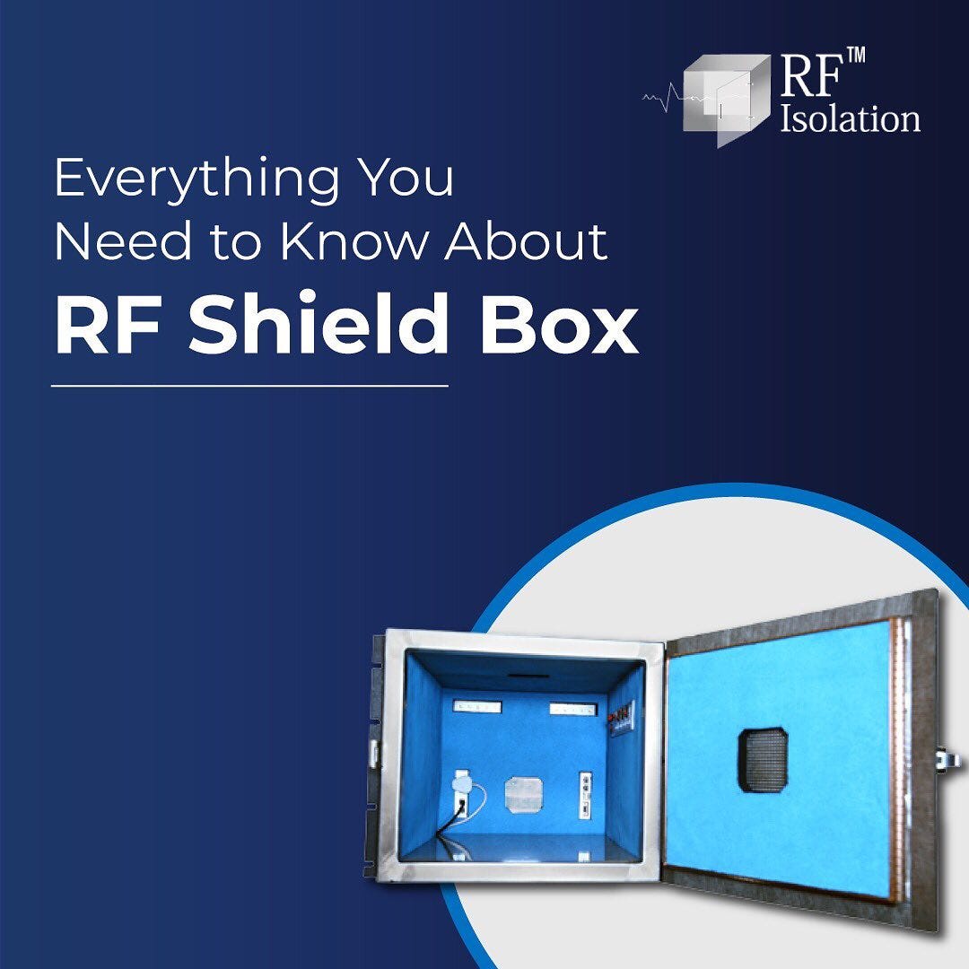 Everything You Need to Know About RF Shield Box rfisolation Medium