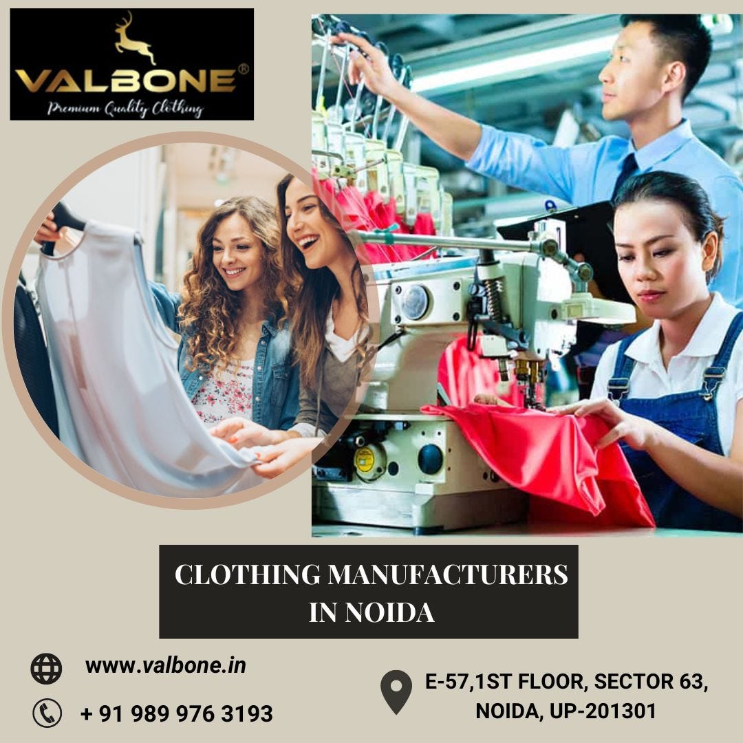 Top Garment Manufacturing Companies in Noida Valbone Medium