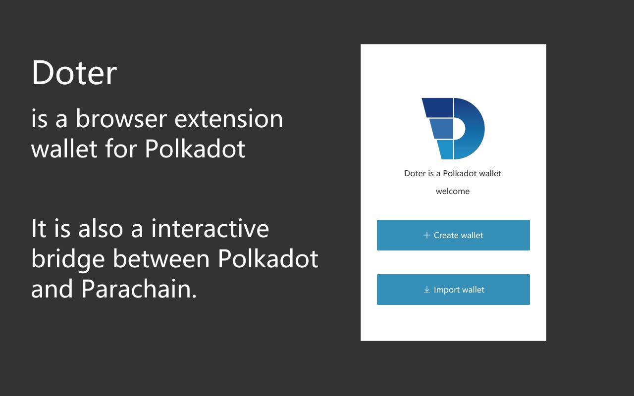 Polkadot’s browser extension wallet — Doter