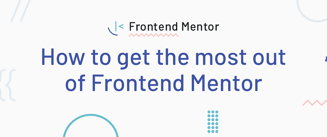 A complete guide to submitting solutions on Frontend Mentor | by Matt ...