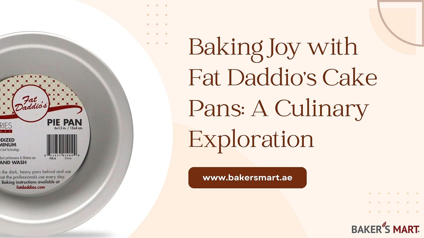Baking Joy with Fat Daddio’s Cake Pans A Culinary Exploration Baker