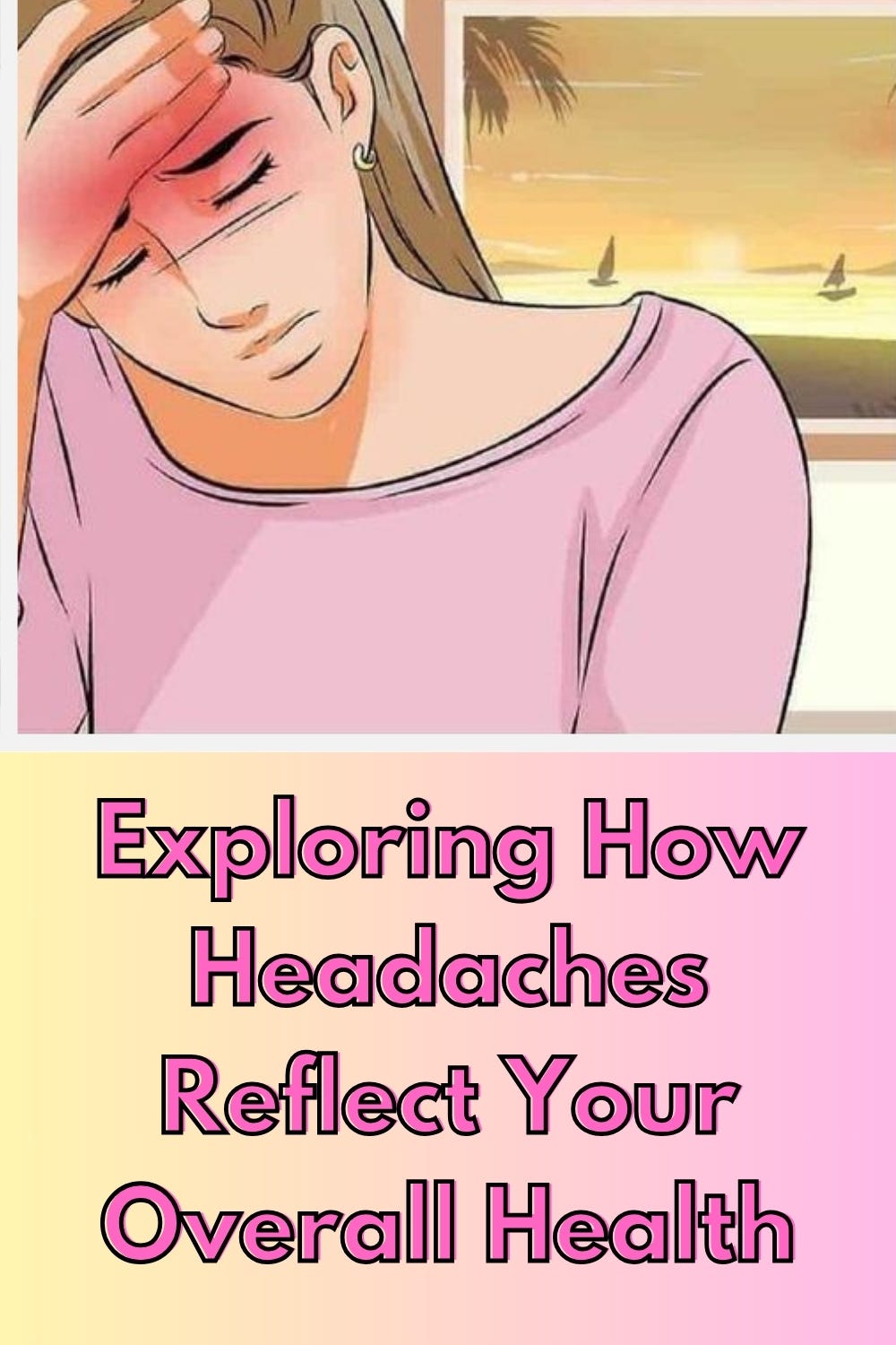 this-is-how-headaches-reveal-what-is-wrong-with-your-health-and-how-to